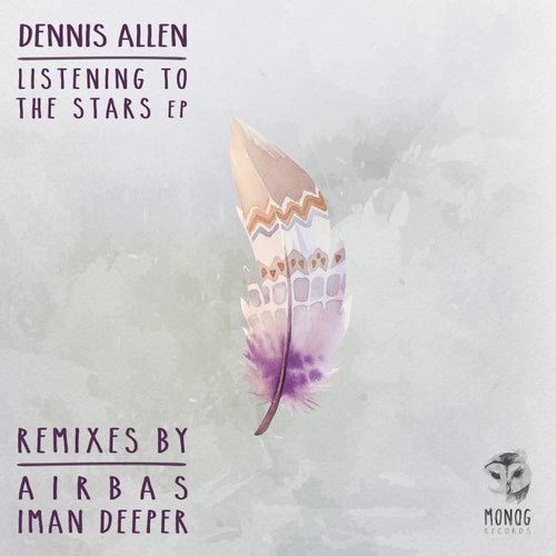 Dennis Allen - Listening To The Stars EP [MNG092]